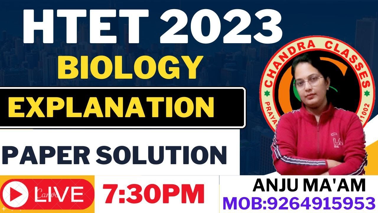 HTET BIOLOGY 2023 PAPER DISCUSSION  || BY ANJU MAM || CHANDRA CLASSES 9264915953