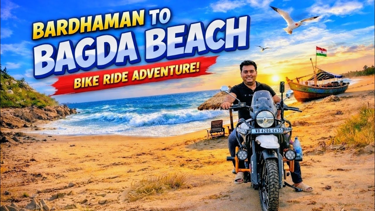 Bardhaman to Bagda Beach Bike Ride | Sea Side Adventure | Bengali Motovlog
