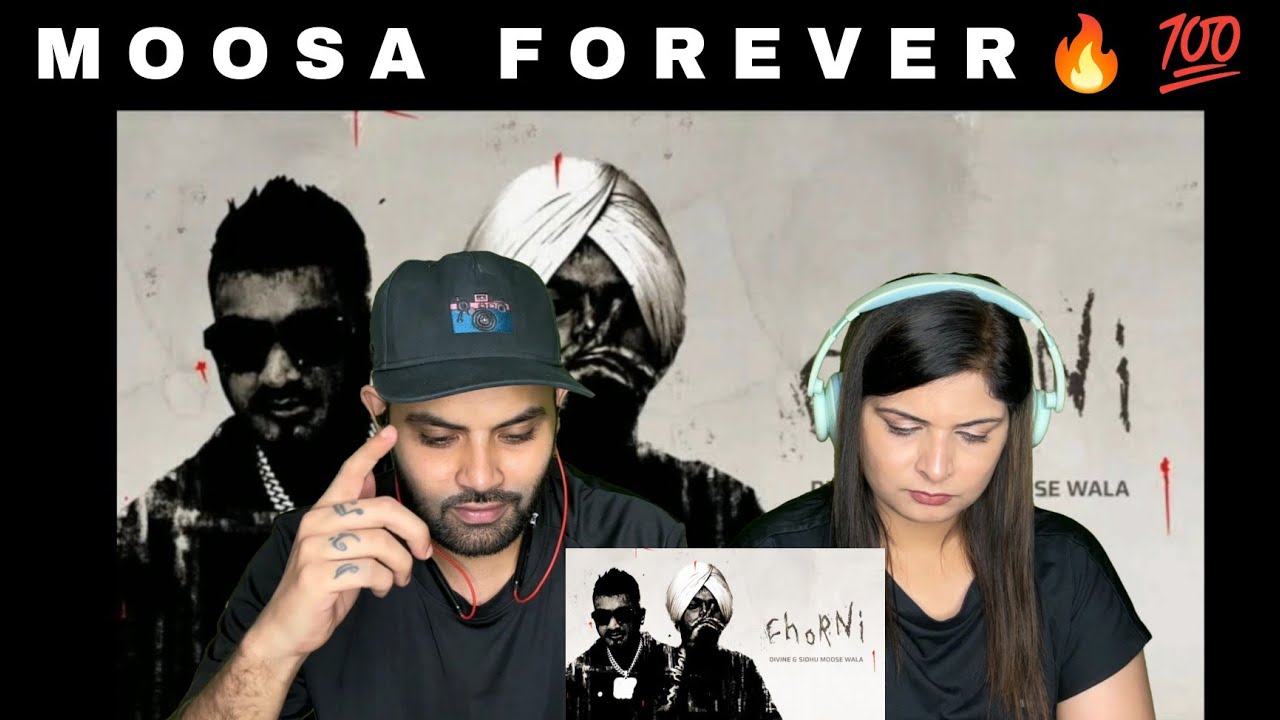 CHORNI SIDHU MOOSE WALA REACTION | DIVINE | OFFICIAL VIDEO | DEEP REACTION