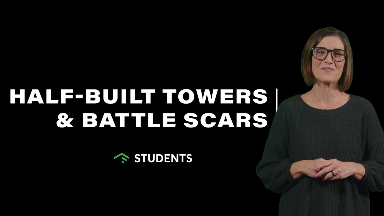 Half Built Towers & Battle Scars
