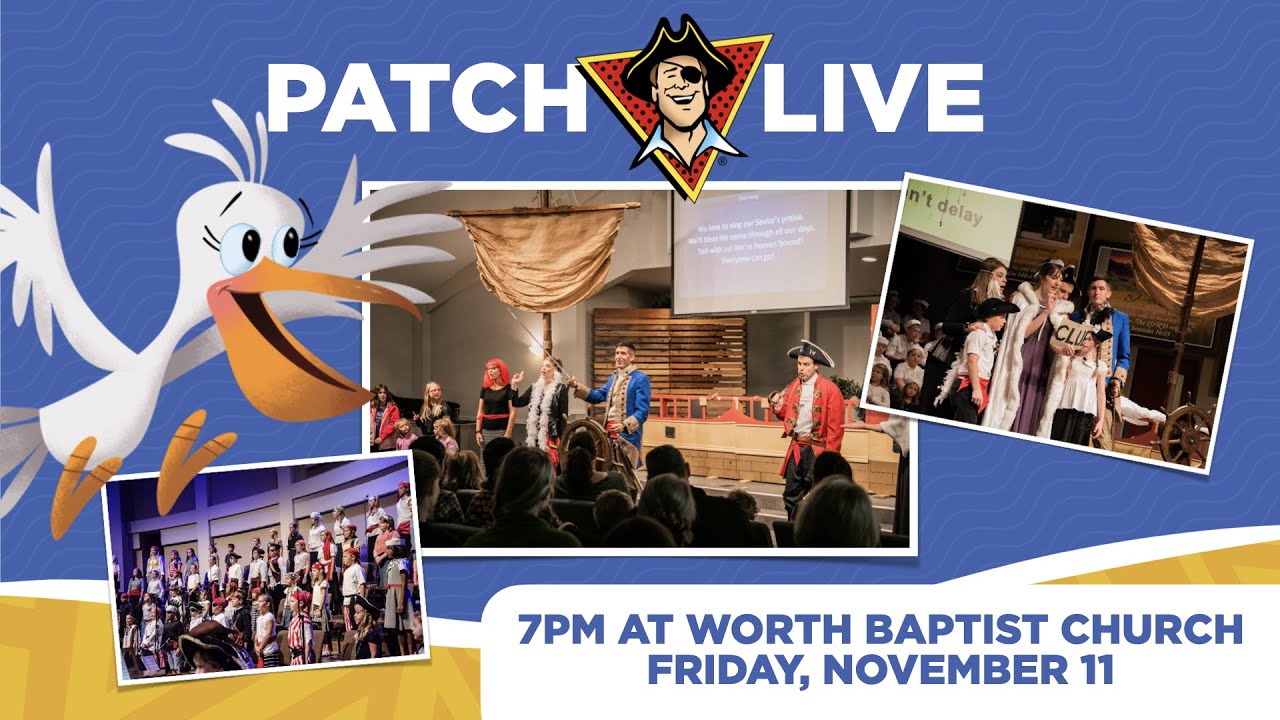 Patch the Pirate Live at Worth Baptist Church, Friday, November 11, 2022 at 7:00pm.