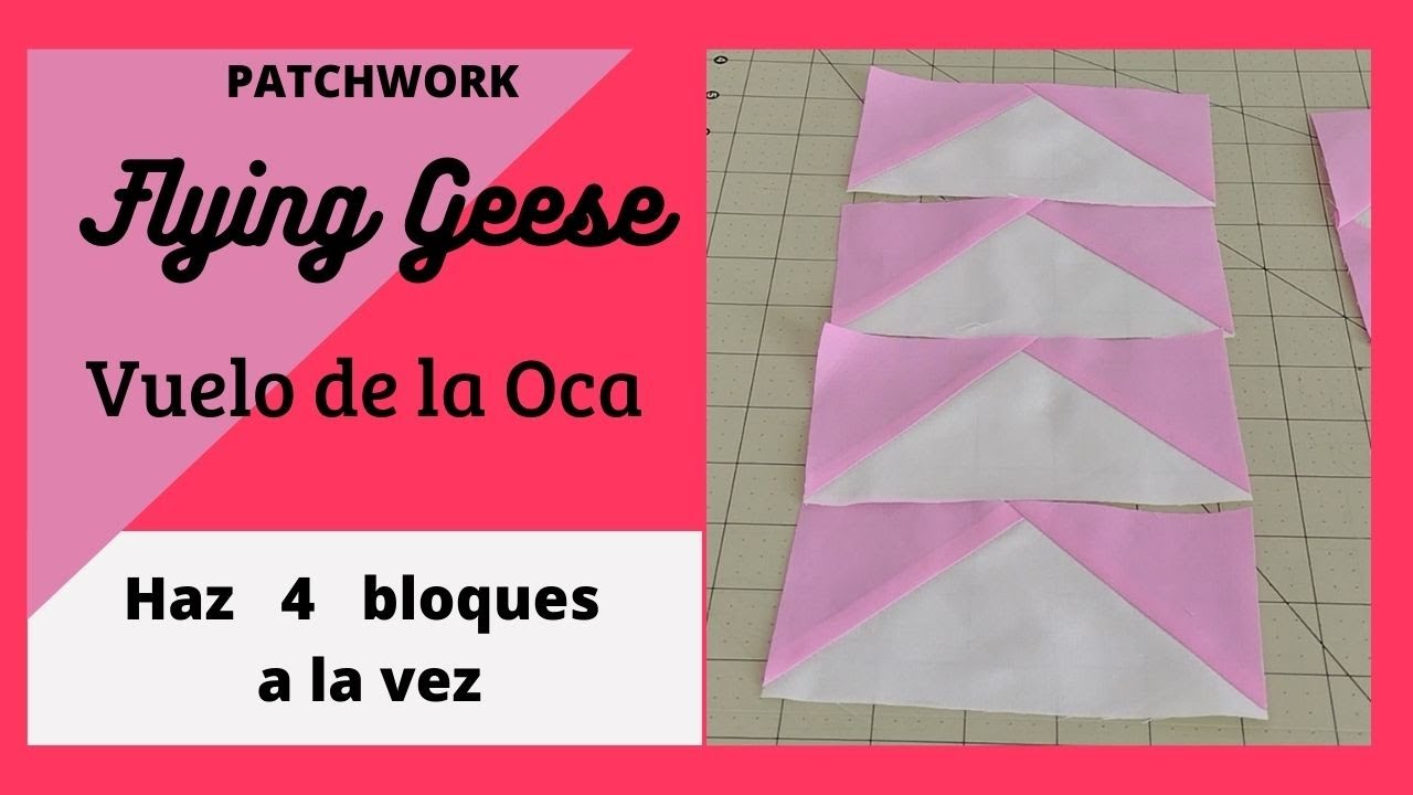 Tutoriales Fáciles. Técnica para hacer Patchwork Vuelo de la Oca