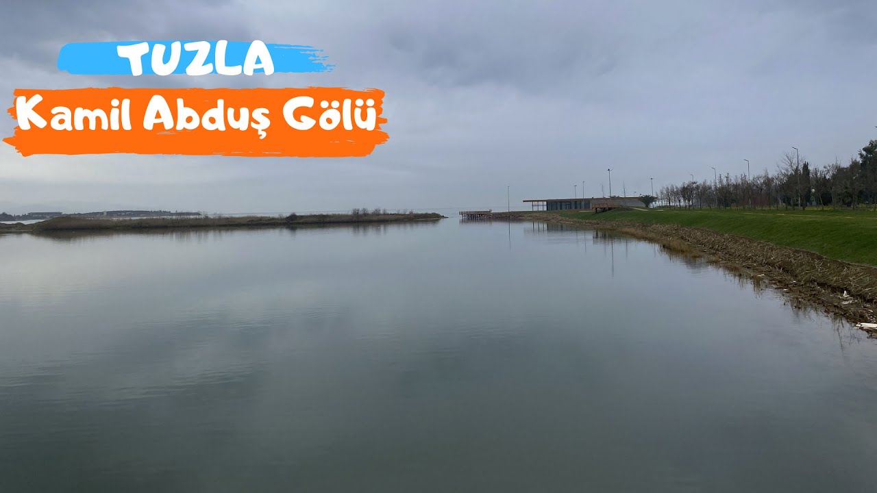 İSTANBUL TUZLA'DA LAGÜN - Tuzla Kamil Abduş Gölü Parkını Gezdim (Tuzlalılar Mutlaka İzlemeli)