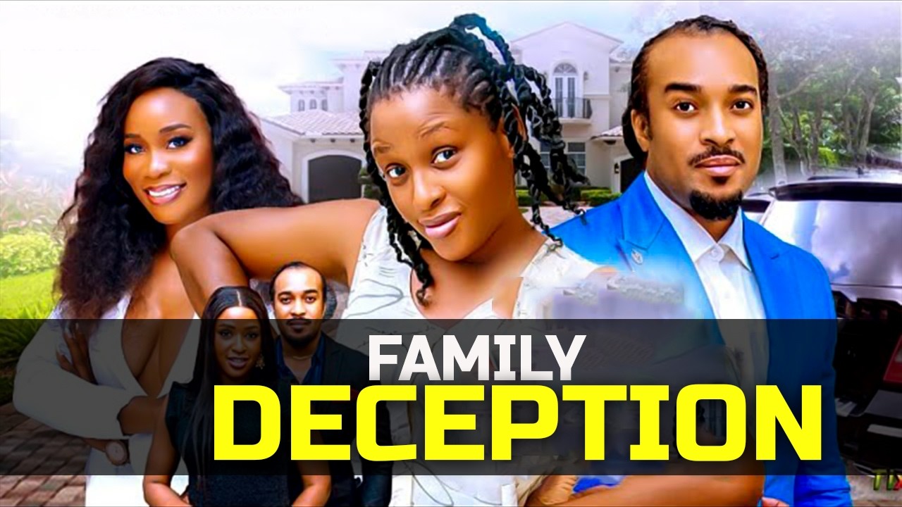 FAMILY DECEPTION (THE MOVIE)-LATEST NIGERIAN 2026 NOLLYWOOD MOVIE-BEST TRENDING FAMILY MOVIE#new