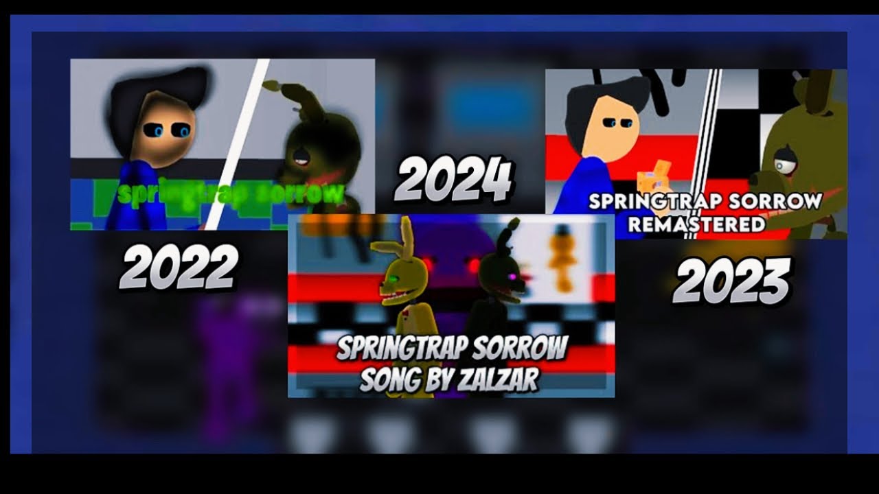 Springtrap Sorrow (2022/2024 Comparison)[FNAF/ Stick Nodes] (Song by Zalzar)