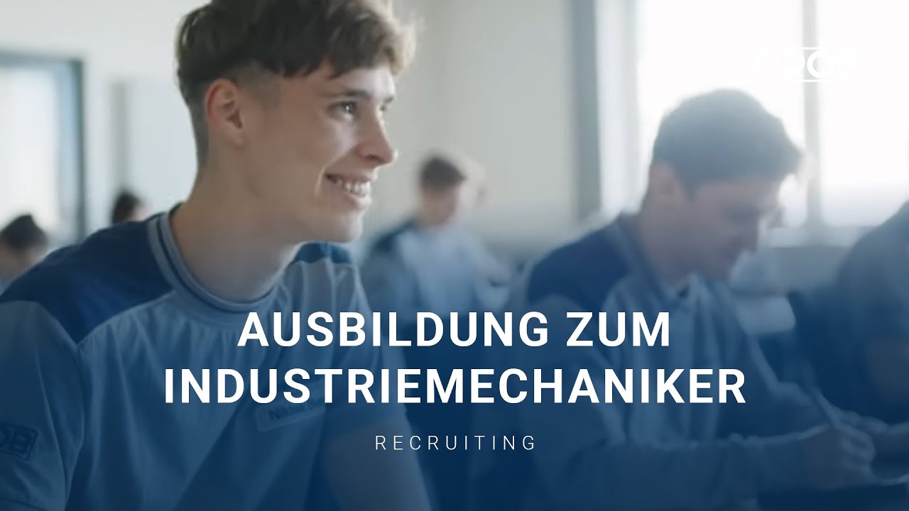 GROB &ndash; Ausbildung zum Industriemechaniker