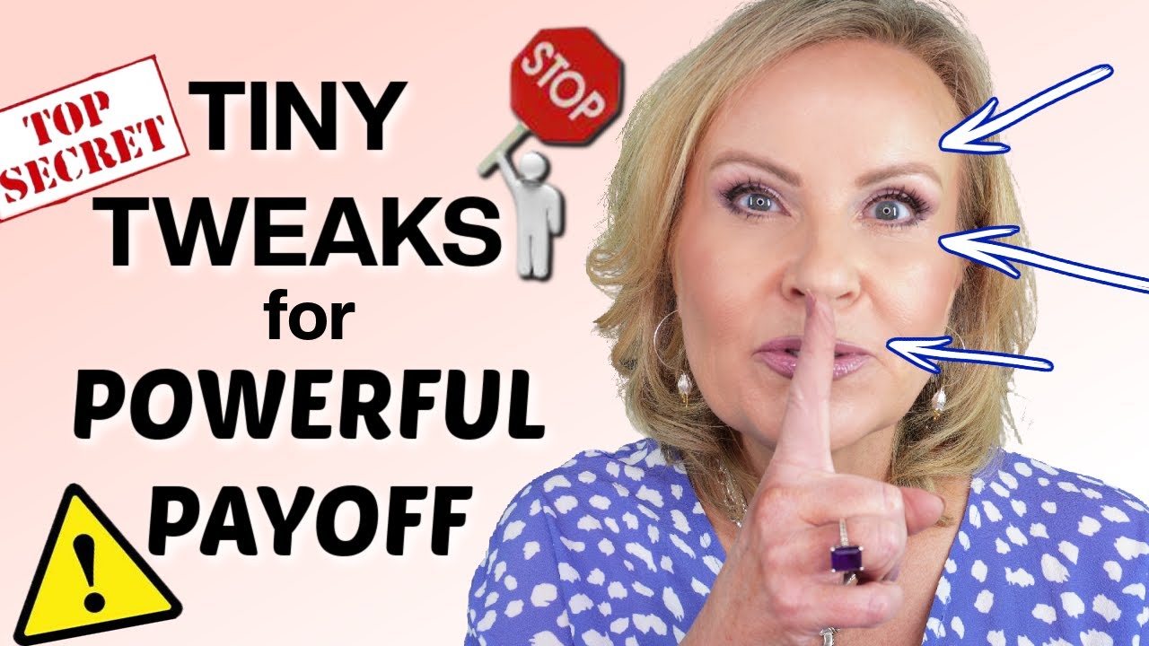 GAME CHANGING MAKEUP TIPS & TRICKS  OVER 40
