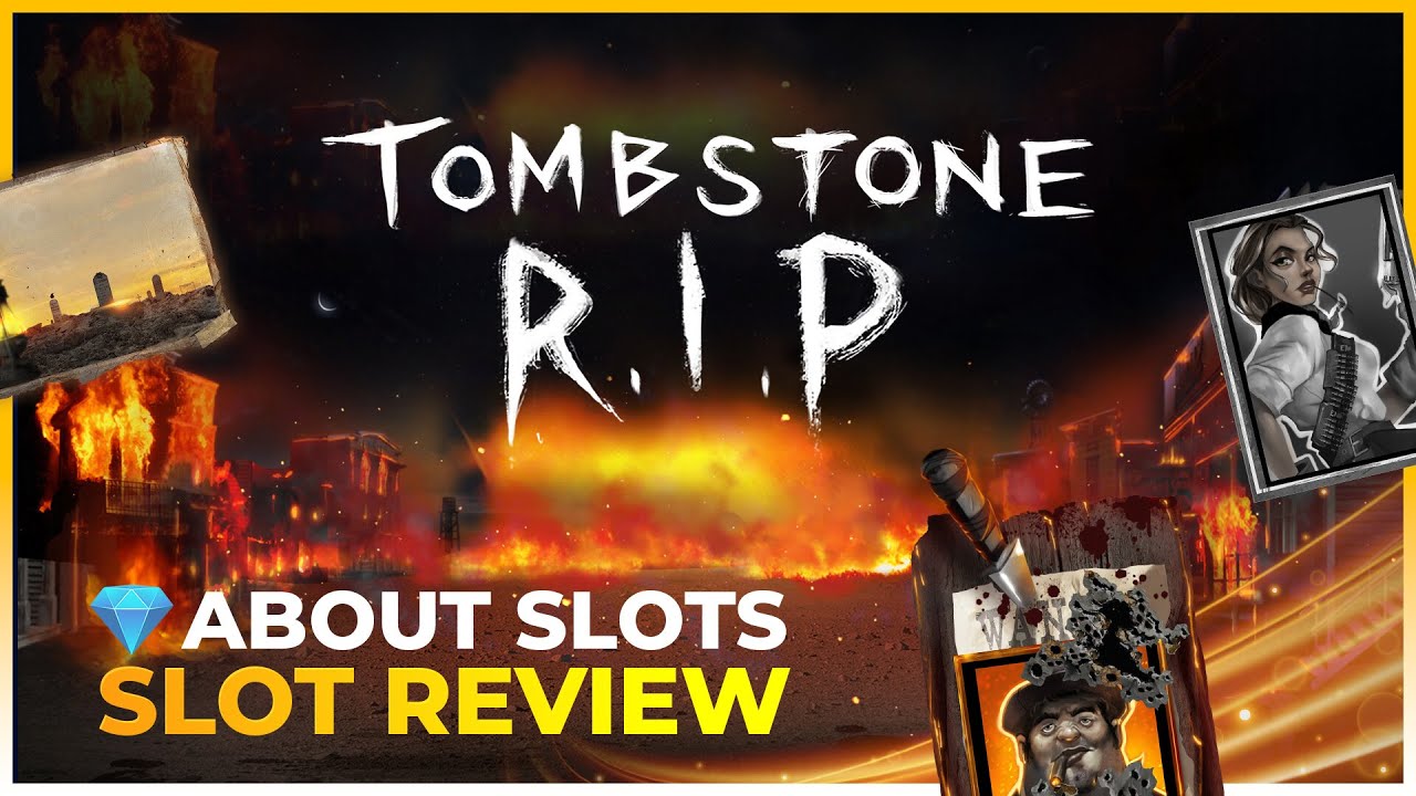 Tombstone R.I.P.  by Nolimit City! 300.000x max win potential! Exclusive Review by Aboutslots.com
