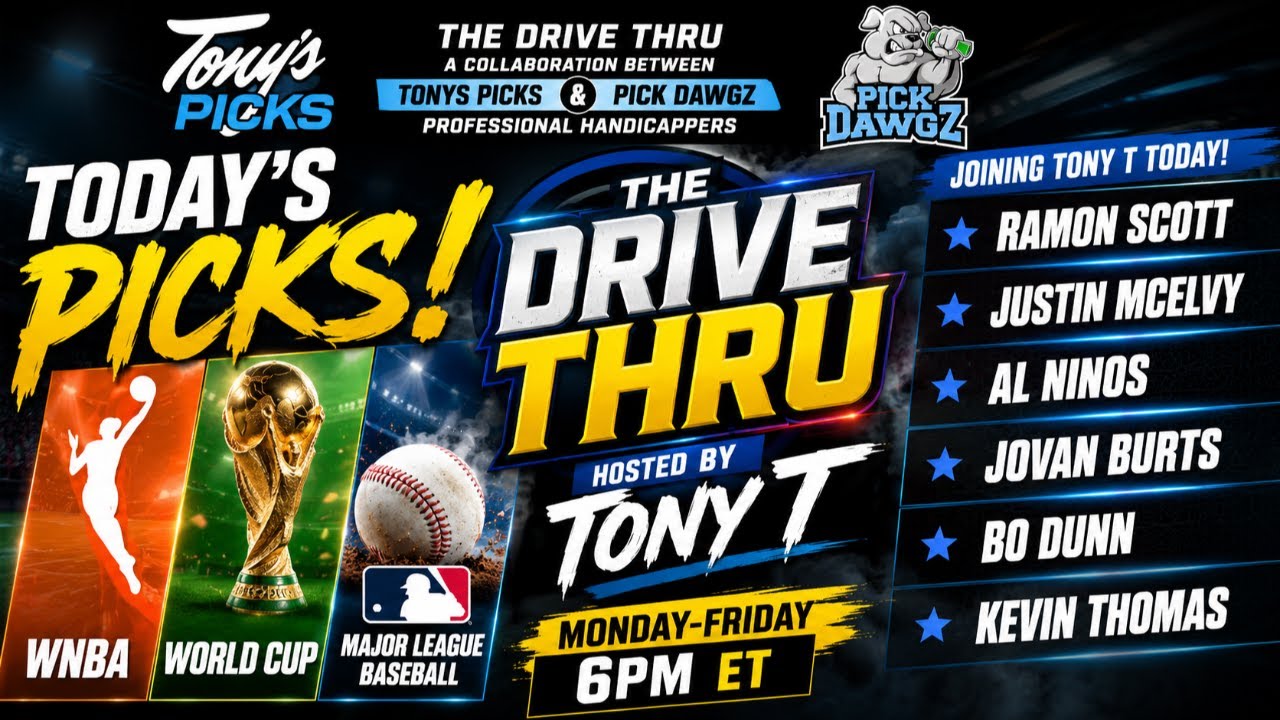 Live MLB WNBA World Cup Picks Drive Thru Show 6-12-2026