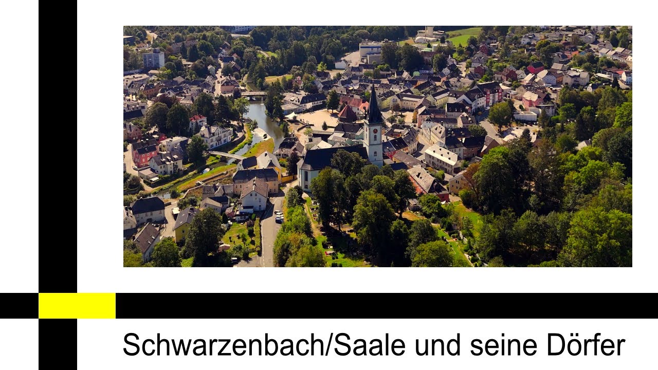 Schwarzenbach/Saale und seine Dörfer - Atemberaubende Drohnenaufnahmen der Stadt und Umgebung
