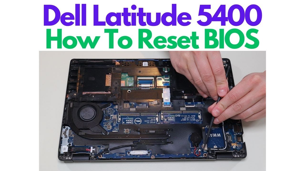 Как сбросить настройки BIOS / заменить батарею CMOS — ноутбук Dell Latitude 5400