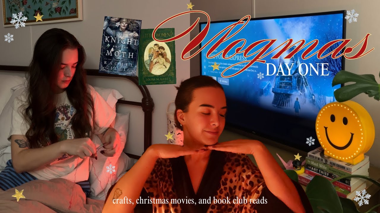 Первый день Vlogmas 🎄⭐️ рукоделие, просмотр рождественских фильмов, недавние чтения книжного клуба