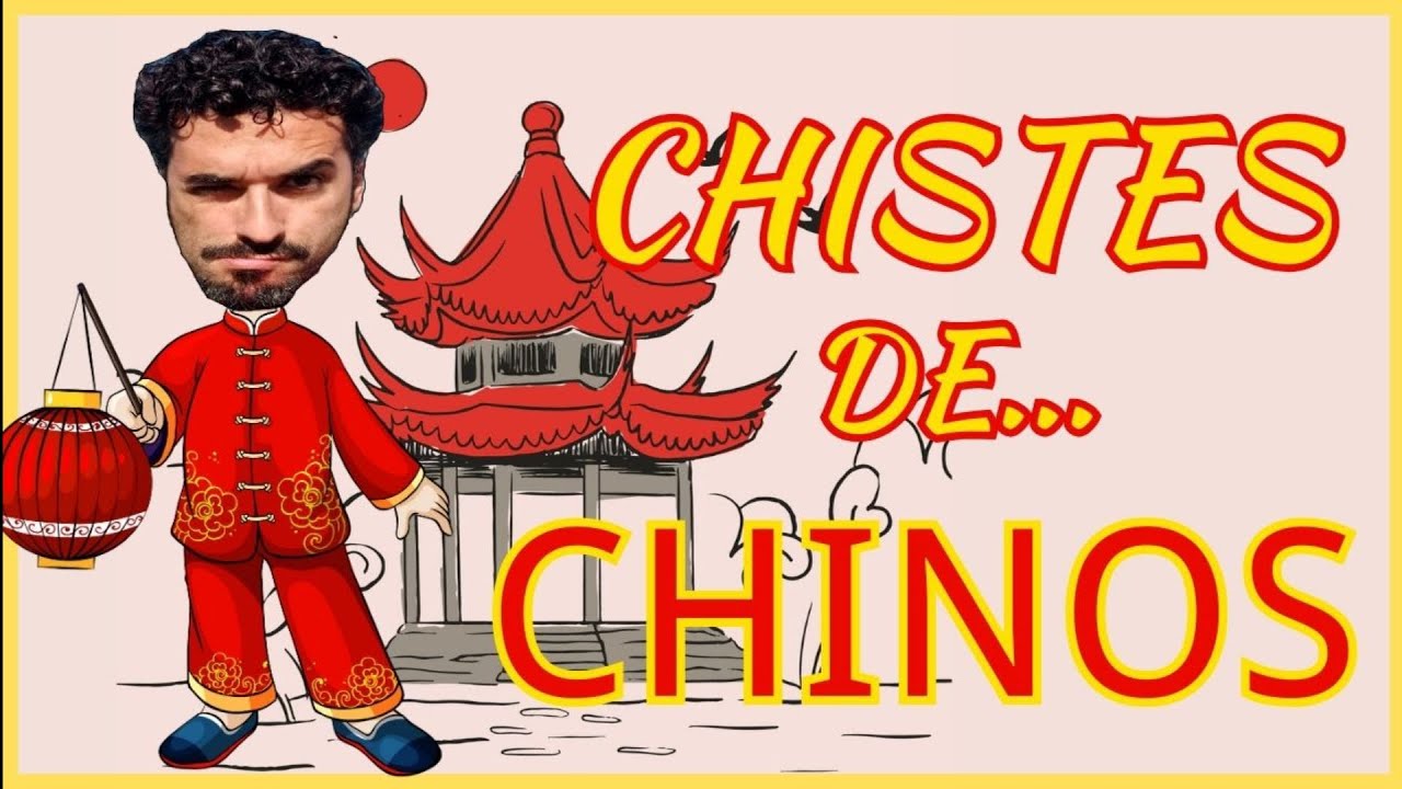 ✅ RÍE ✅ Con los CHISTES 😂😜 de los CHINOS 👲🏼🏮🐉 de la CHINA ⛩️㊗️
