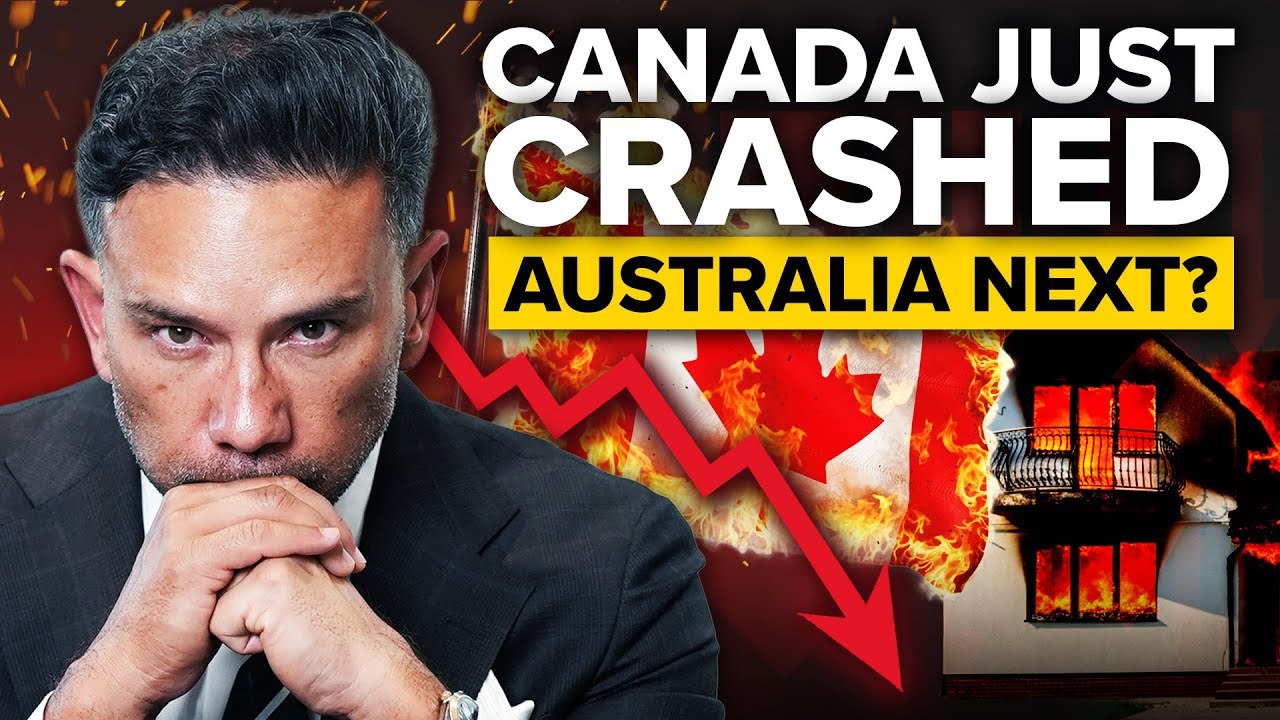Canada's Housing Crash Is A Brutal Warning For Australia (Housing Bubble To Pop?)