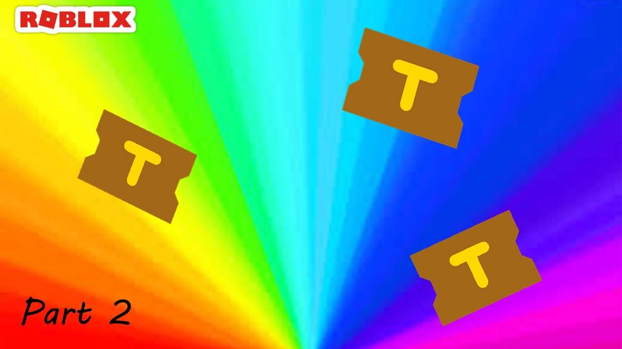 How to get Space, Rainbow, Etc Tix! + Playing in my tycoon (Part 2)