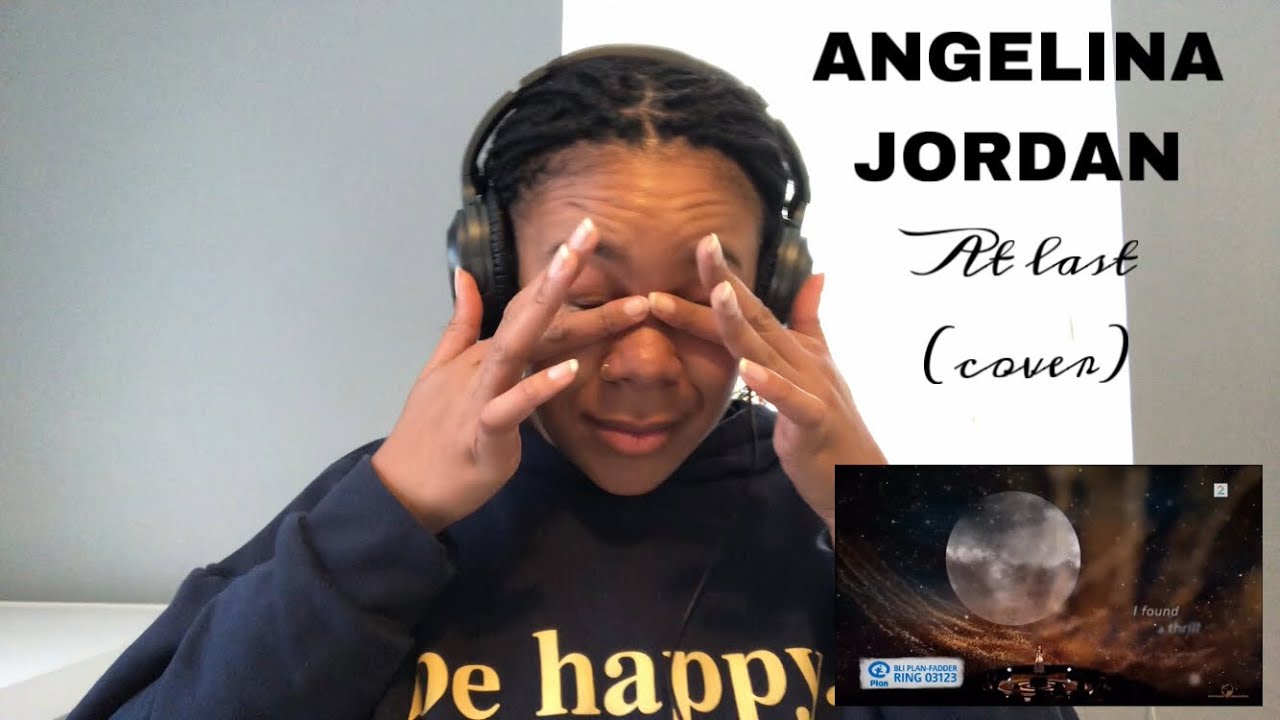 Angelina Jordan - At last (cover) | REACTION!!!!