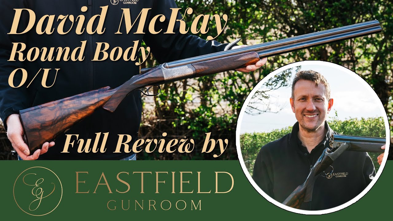 Обзор Eastfield Gunroom Дэвида Маккея Брауна O/U (самого первого!)