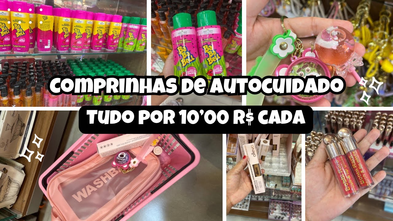 VLOG / COMPRINHAS DE AUTOCUIDADO NA LOJA DO 10,00R$ 💵✨🎀