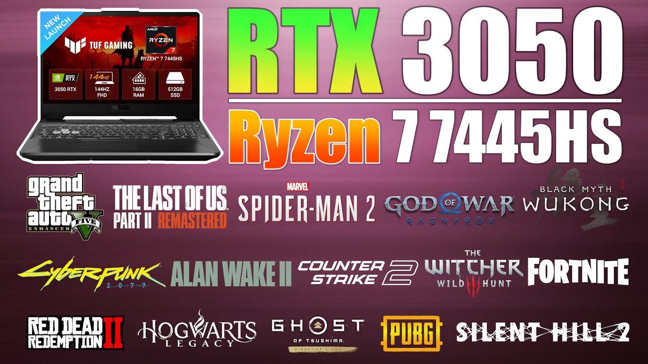 Asus TUF A15 : Ryzen 7 7445HS RTX 3050 - 15 Games Tested