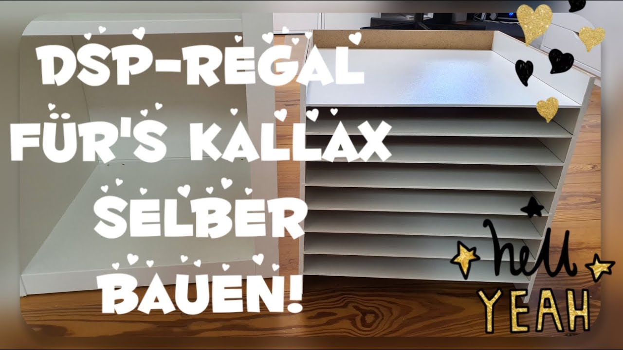 Anleitung: DSP-Einsatzregal für´s Kallax selber bauen! │ DIY