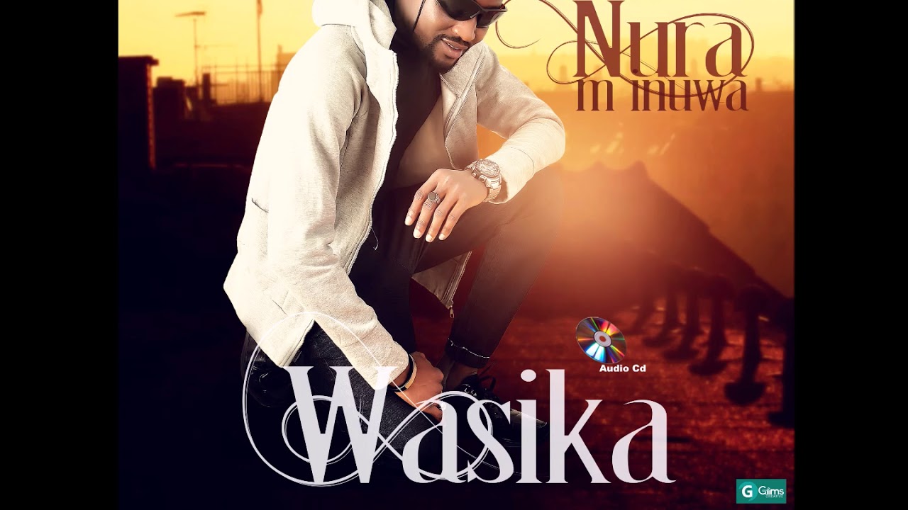 Nura M. Inuwa - Duniyar Masoya (Wasika Album)