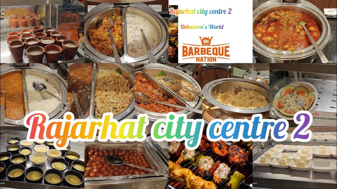 | Barbecue Nation🍨 | Rajarhat City centre 2 | | Barbecue Nation Unlimited Buffet🍤 | আনলিমিটেড ফুড 🍗