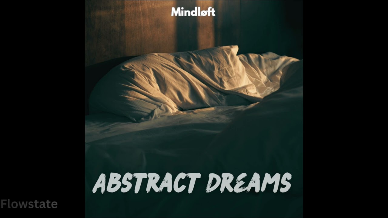 Mindløft - Abstract Dreams 
