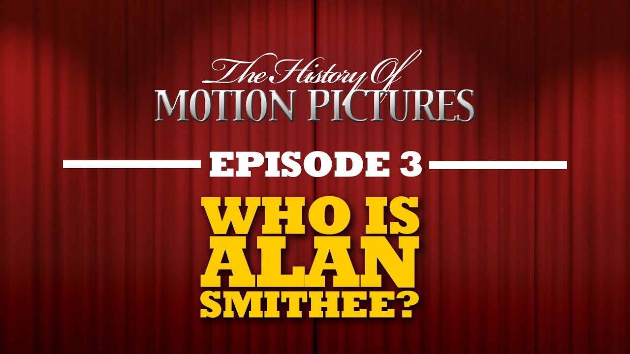 Who Is Alan Smithee? - The History Of Motion Pictures (Ep. 3)