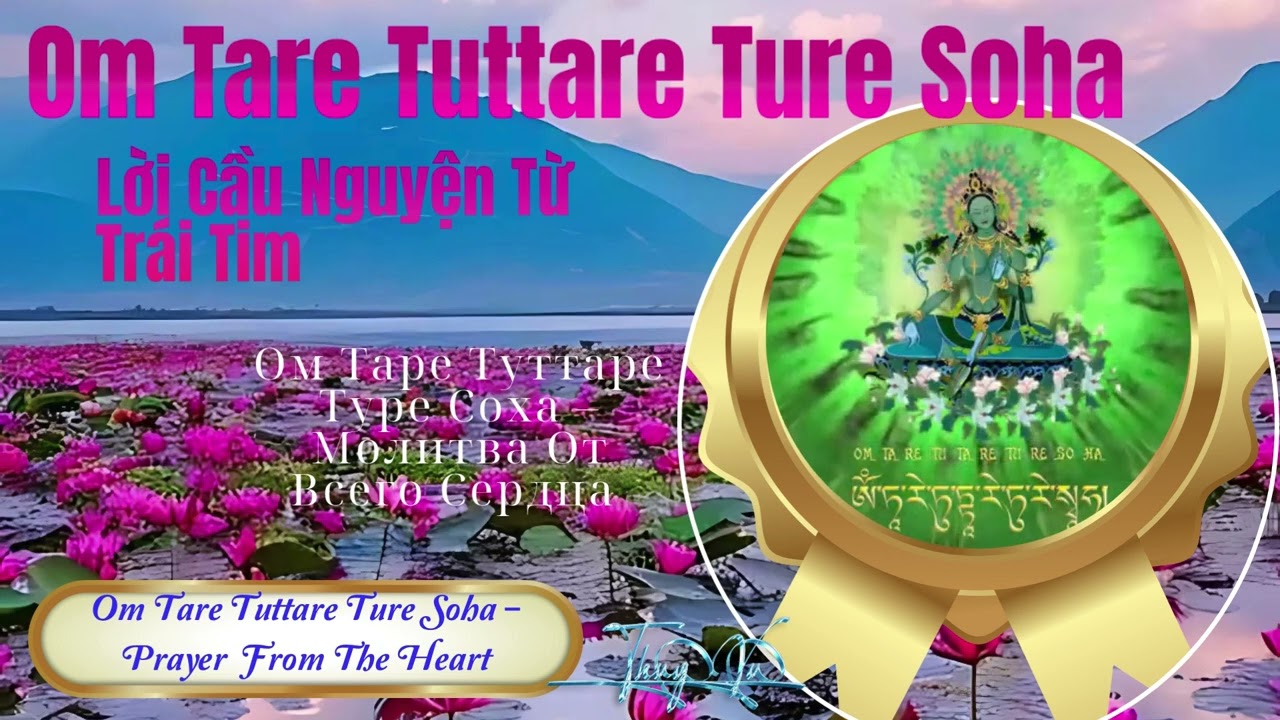 Om Tare Tuttare Ture Soha &ndash; Prayer From The Heart #song#songs#baihat#baihatmoi '救度母Green Tara Mantra