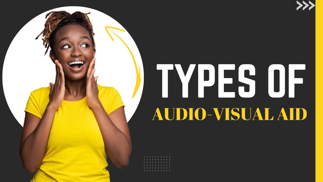 Visual And Audiovisual Aid Course: Exploring Different Types of Audiovisual Aids 6