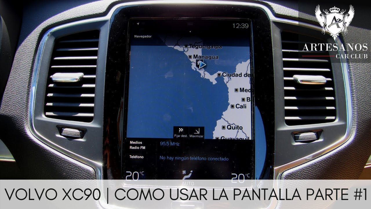 Volvo XC90 | Como usar la pantalla Parte #1 | Artesanos Car Club