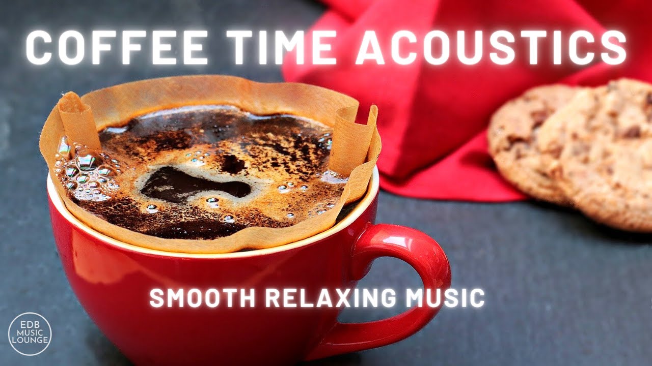 Acoustic Coffeehouse | Chilled Acoustic Playlist | EDB Music Lounge