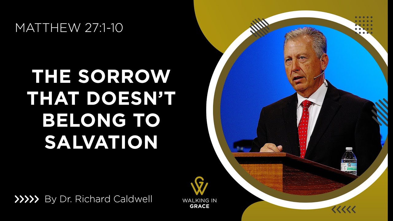 The Sorrow That Doesn’t Belong To Salvation | Matthew 27:1-10
