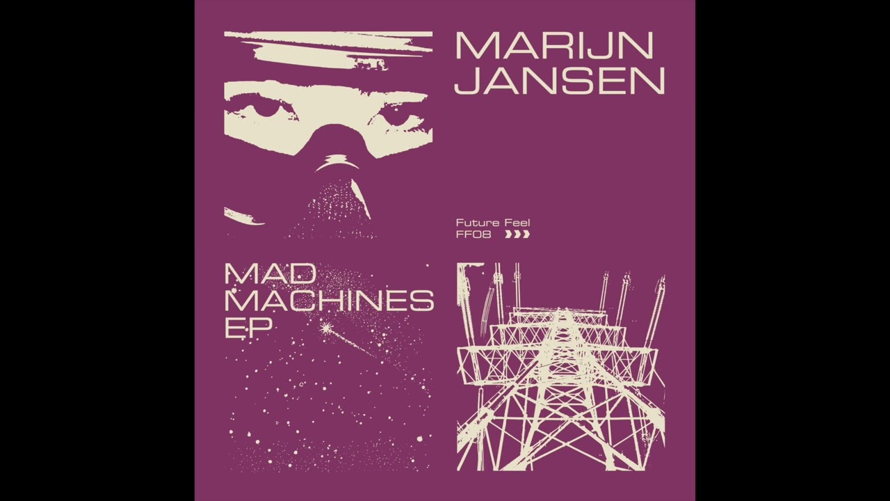 Marijn Jansen - Mad Machines