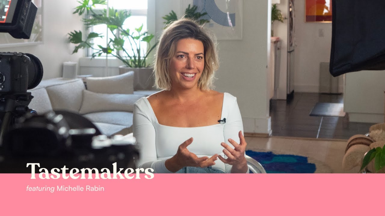 Michelle Rabin | Tastemakers Episode 2