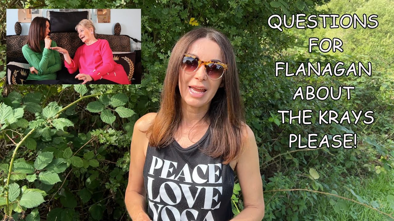 Questions For Flanagan Please About The Krays! - Yvette Rowland