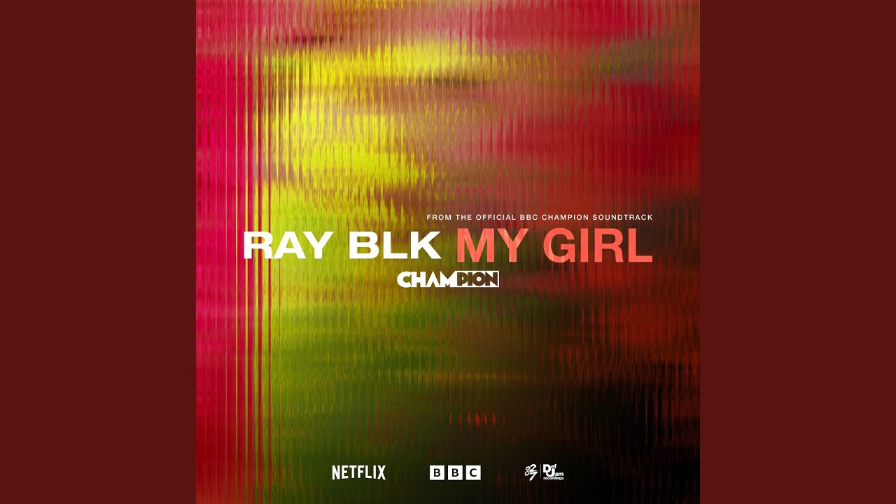 My Girl (From The Official BBC 
