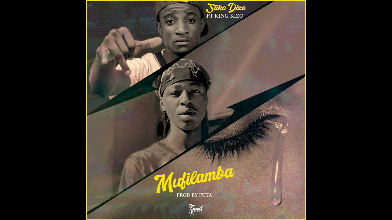 STIKO X KING KIZO —MUFILAMBA