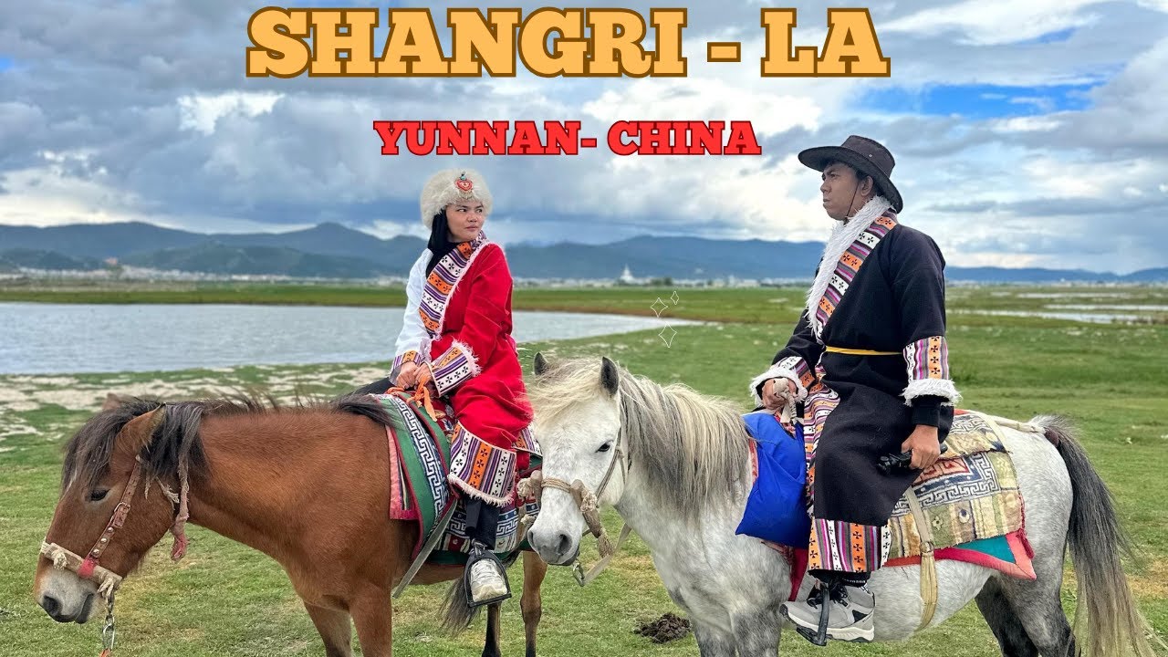 Part 11 : SHANGRI-LA 🤩🤩Kota Tersembunyi Di china😱😱 (surga dalam mimpi)....AMAZING VIEW😍😍