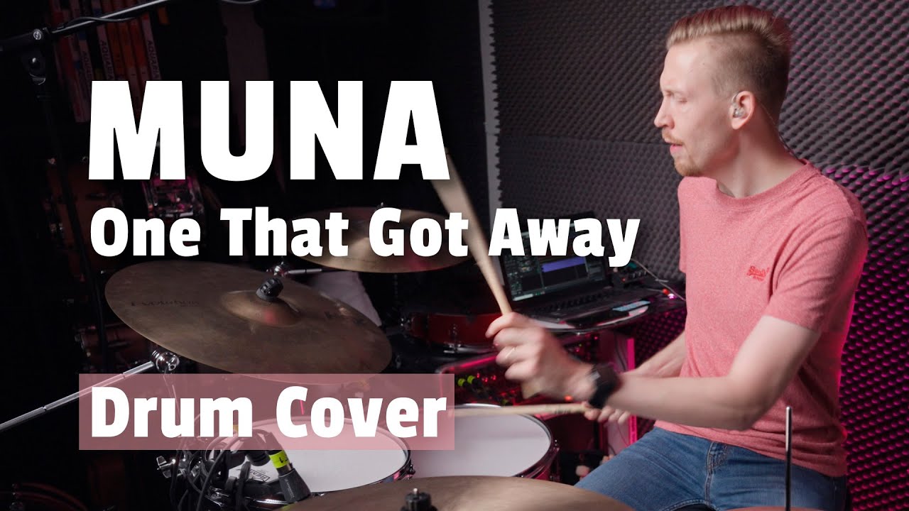 MUNA - One That Got Away (Drum Cover)