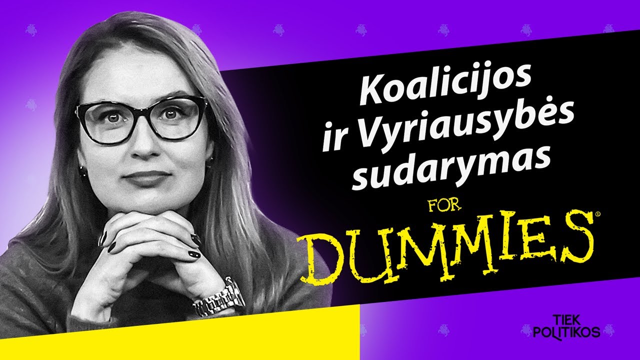 KAS yra KOALICIJA ir KAIP sudaroma VYRIAUSYBĖ? | URBONAITĖ paai&scaron;kina | Laisvės TV