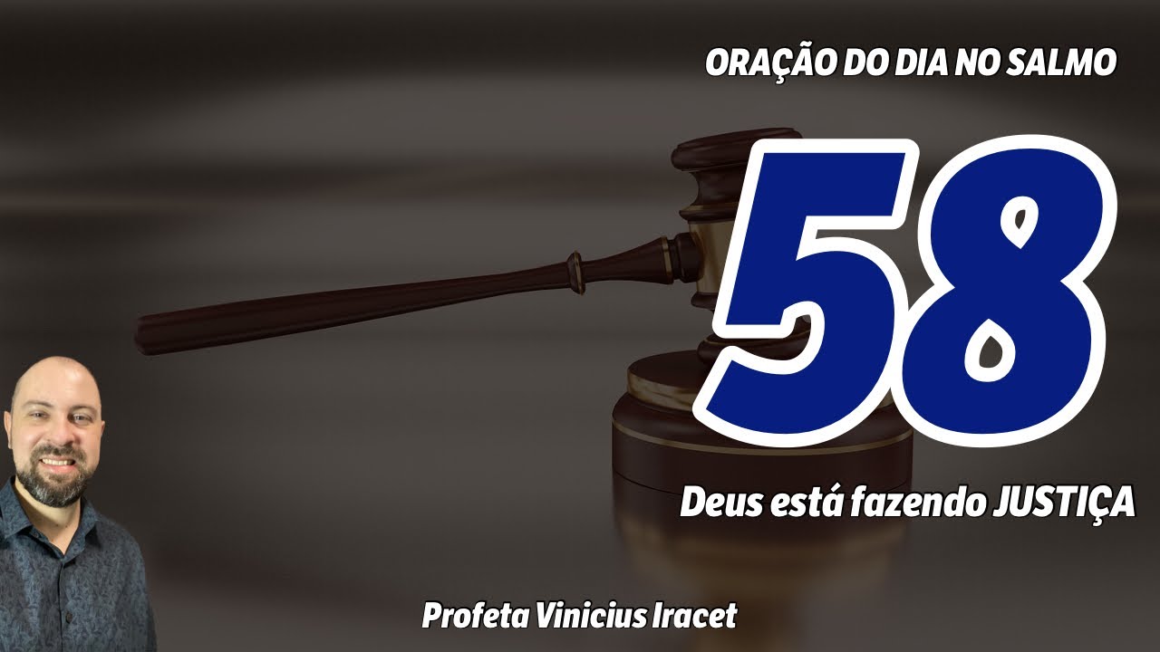 ORA&Ccedil;&Atilde;O DO DIA NO SALMO 58 PARA DEUS FAZER JUSTI&Ccedil;A E JULGAR NOSSA CAUSA🙏🏻