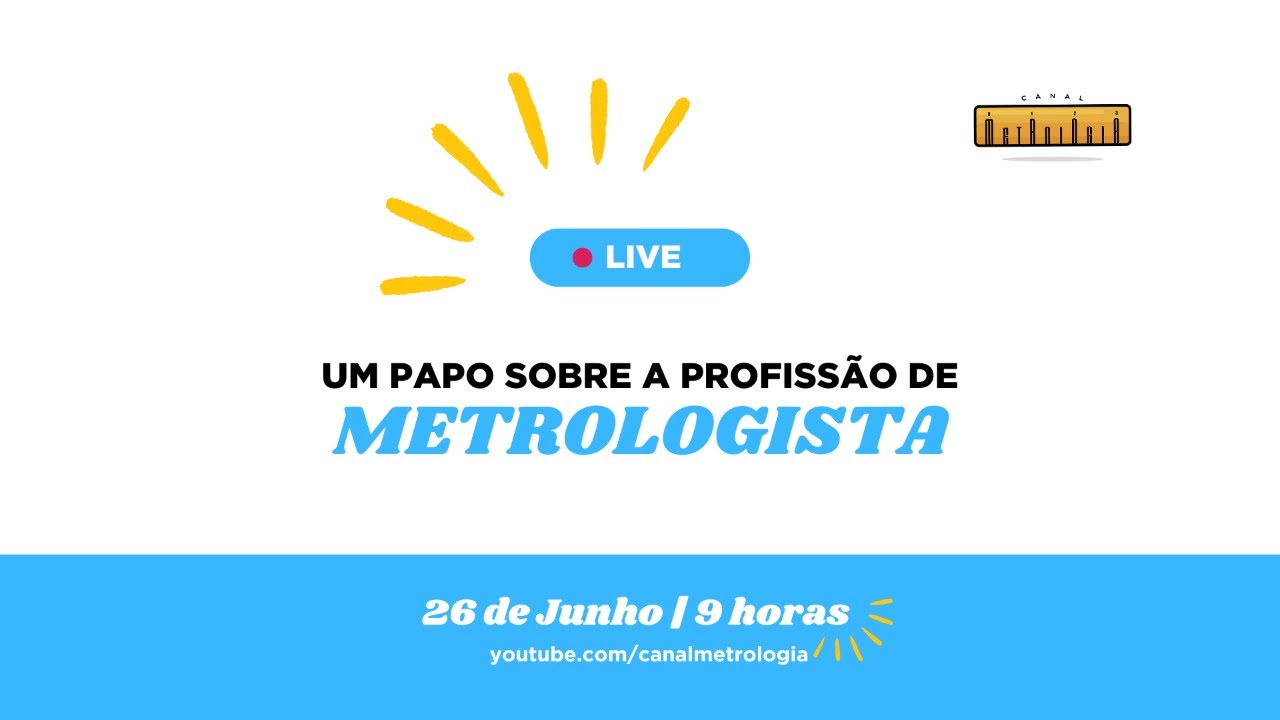 Um papo sobre a profissão de metrologista