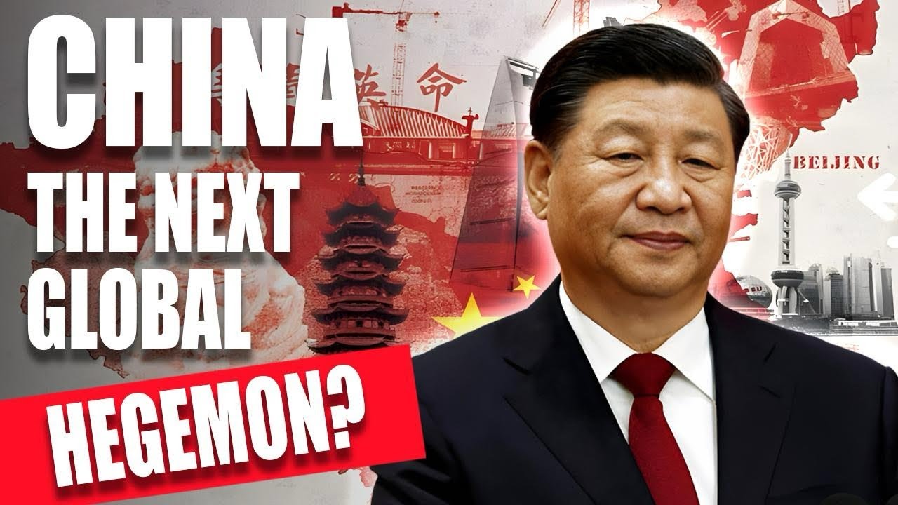 Will China Become The Next Global Hegemon?