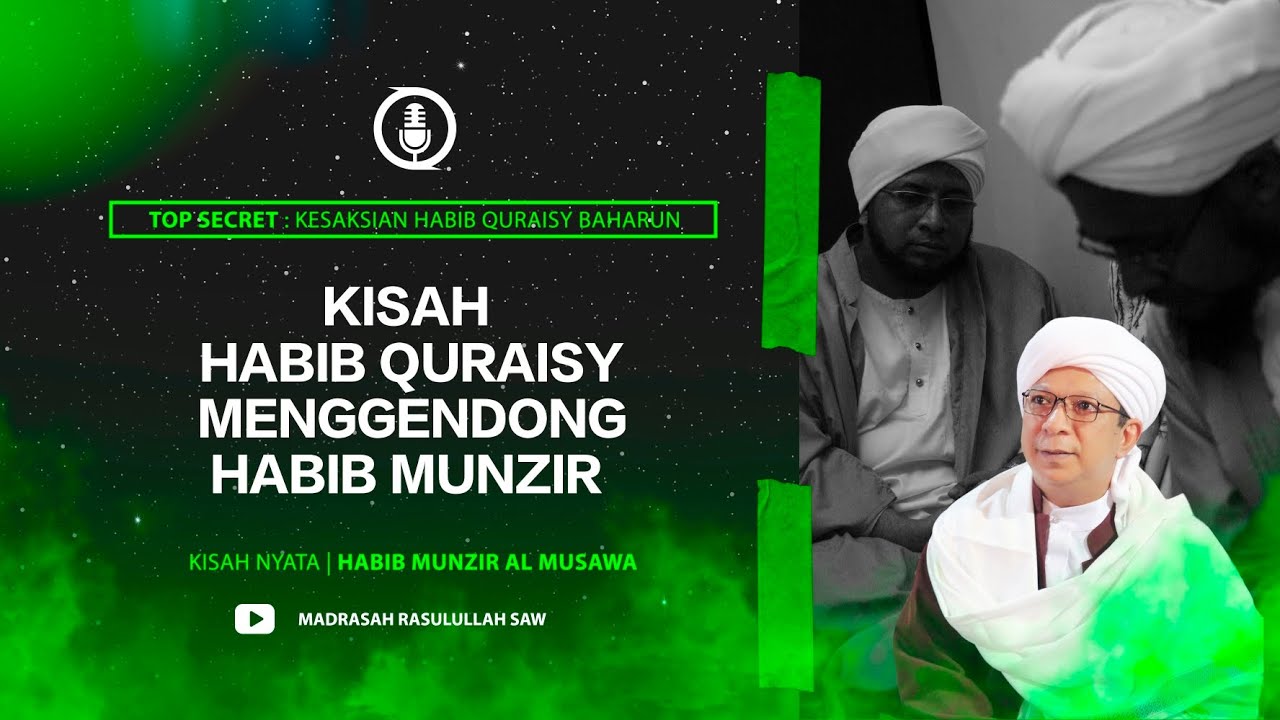 KISAH HABIB QURAISY Menggendong Habib Munzir