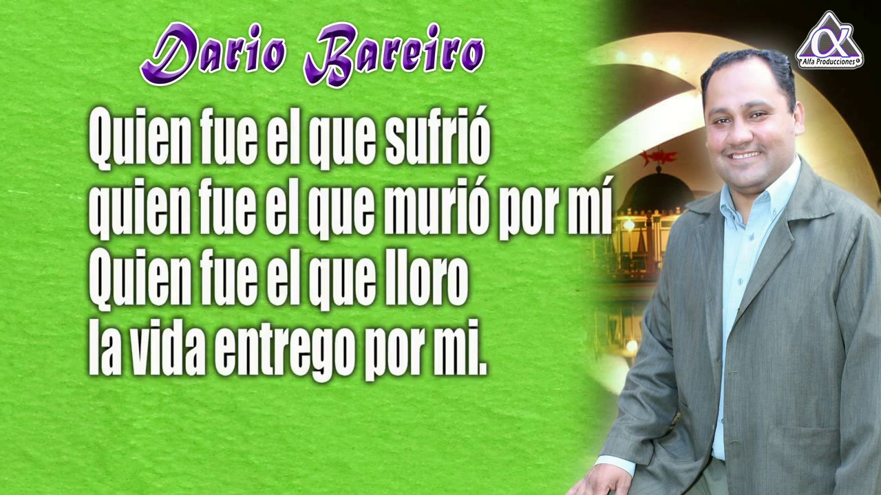 DARIO BAREIRO - MAYOR AMOR - CON LETRA