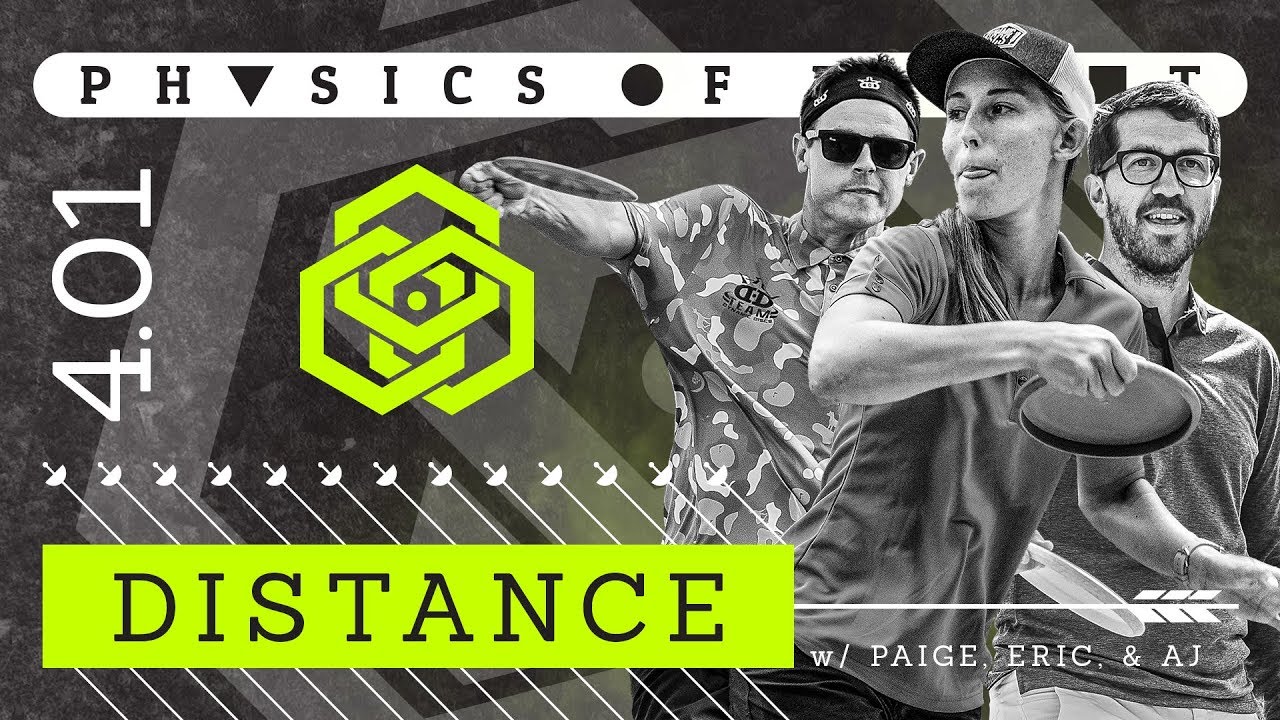 Physics of Flight 4.01: Distance | Disc Golf Instructional Series