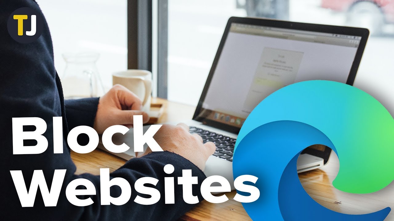How to Block Websites on Edge