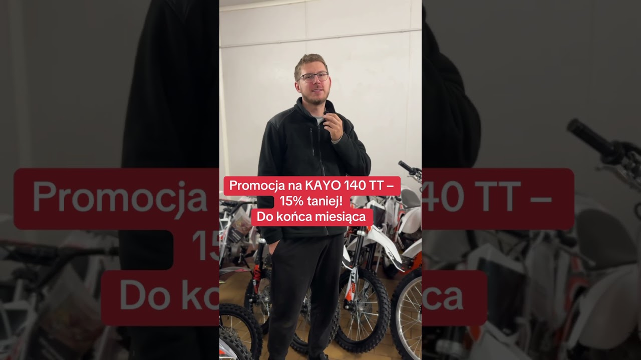Promocja na KAYO 140 TT &ndash; 15% taniej! 🏍️🔥Skontaktuj się z nami, aby dowiedzieć się więcej!