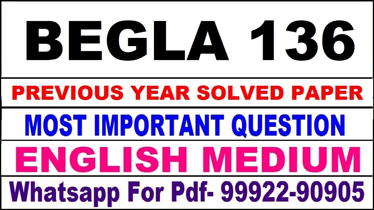 begla 136 previous year solve paper | begla 136 important questions | begla 136 study material